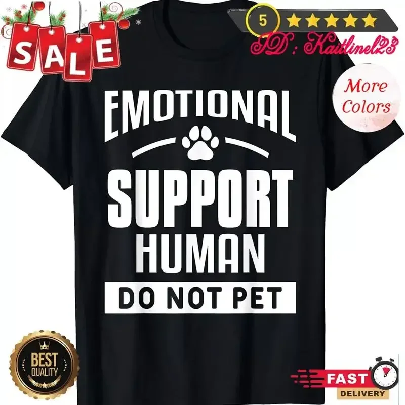 NEW Emotional Support Human Do Not Pet Trained Dogs Service Dog T Shirt