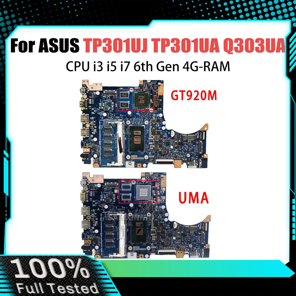 

TP301U Mainboard For ASUS Vivobook Flip TP301UJ TP301UA Q303UA Laptop Motherboard i3 i5 i7 6th Gen 4G RAM GT920M V2G