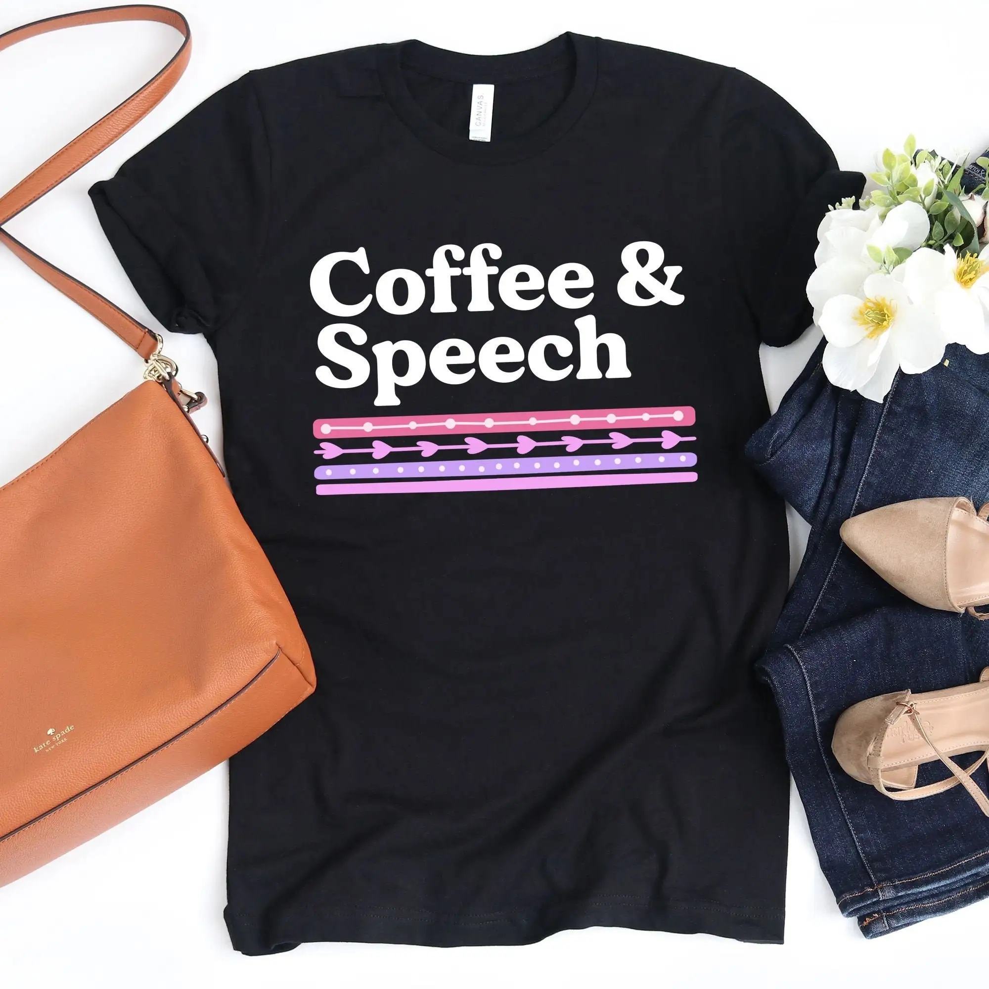 

Coffee Speech T Shirt Teacher And For Her SPED PathologisT Language