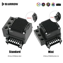 Barrow CPU Water Block with Integrated Pump Reservoir POM/Acrylic CPU Cooler for AMD AM3 AM4 AM5/INTEL 1700 1200 115X X99 Socke