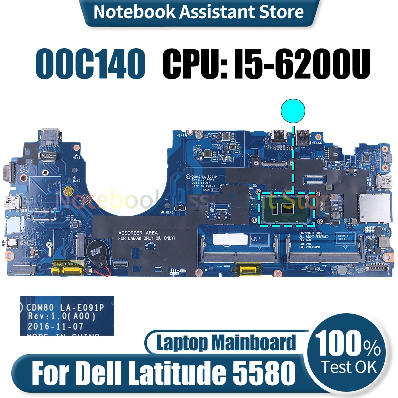 

For Dell Latitude 5580 Laptop Mainboard CDM80 LA-E091P 00C140 SR2EY i5-6200U Notebook Motherboard Tested