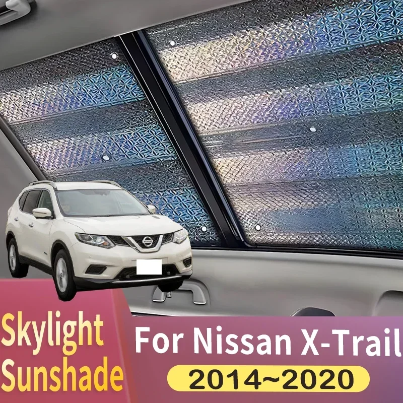 

Sunroof Sunshade Suitable For Nissan X-Trail Rogue T32 2014~2020 2019 Car Panoramic Roof 2X Heat Shield Window Sunshade Anti-UV