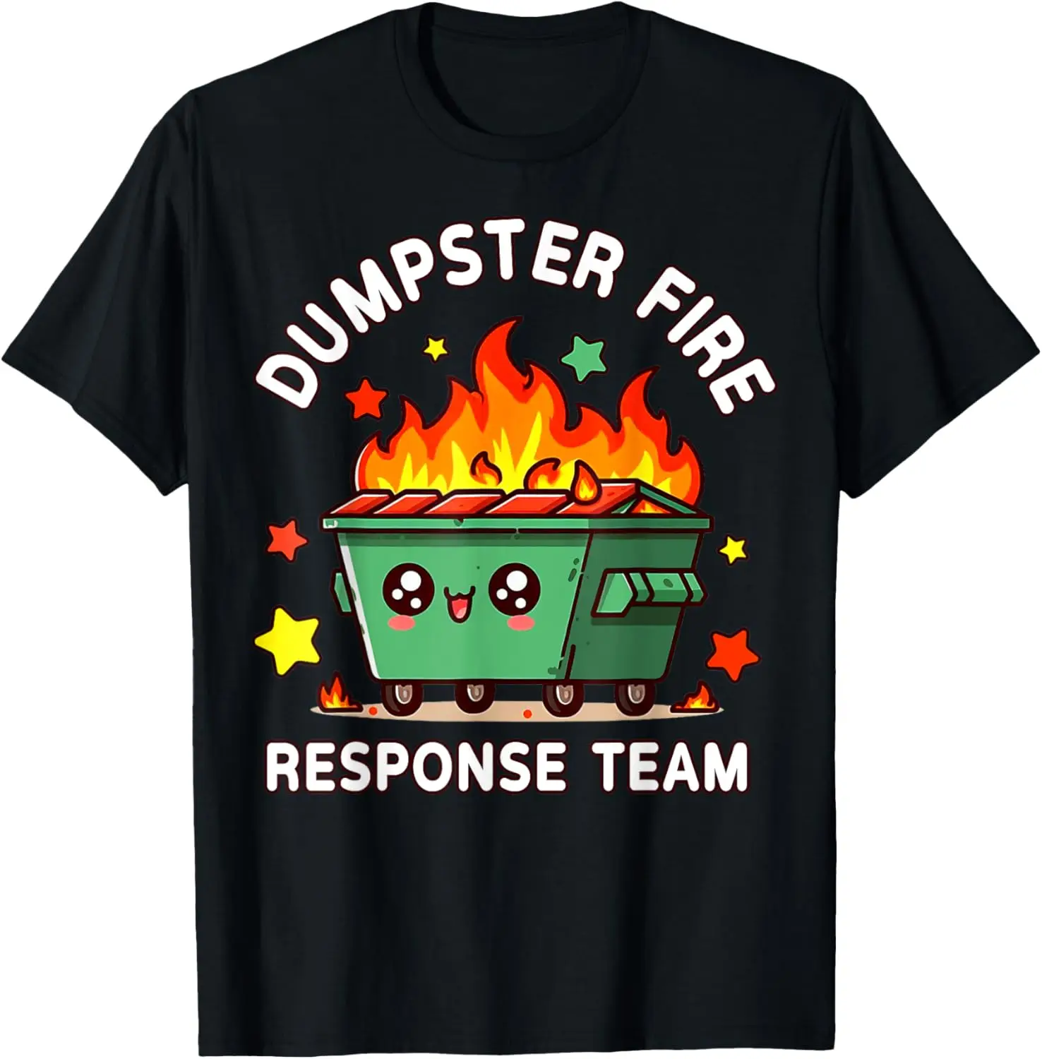 Dumpster Fire Response Team Meme Funny Work Humor T-Shirt 100% Cotton Trendy Y2K Short-Sleeve Tee-Soft, Quick-Drying,