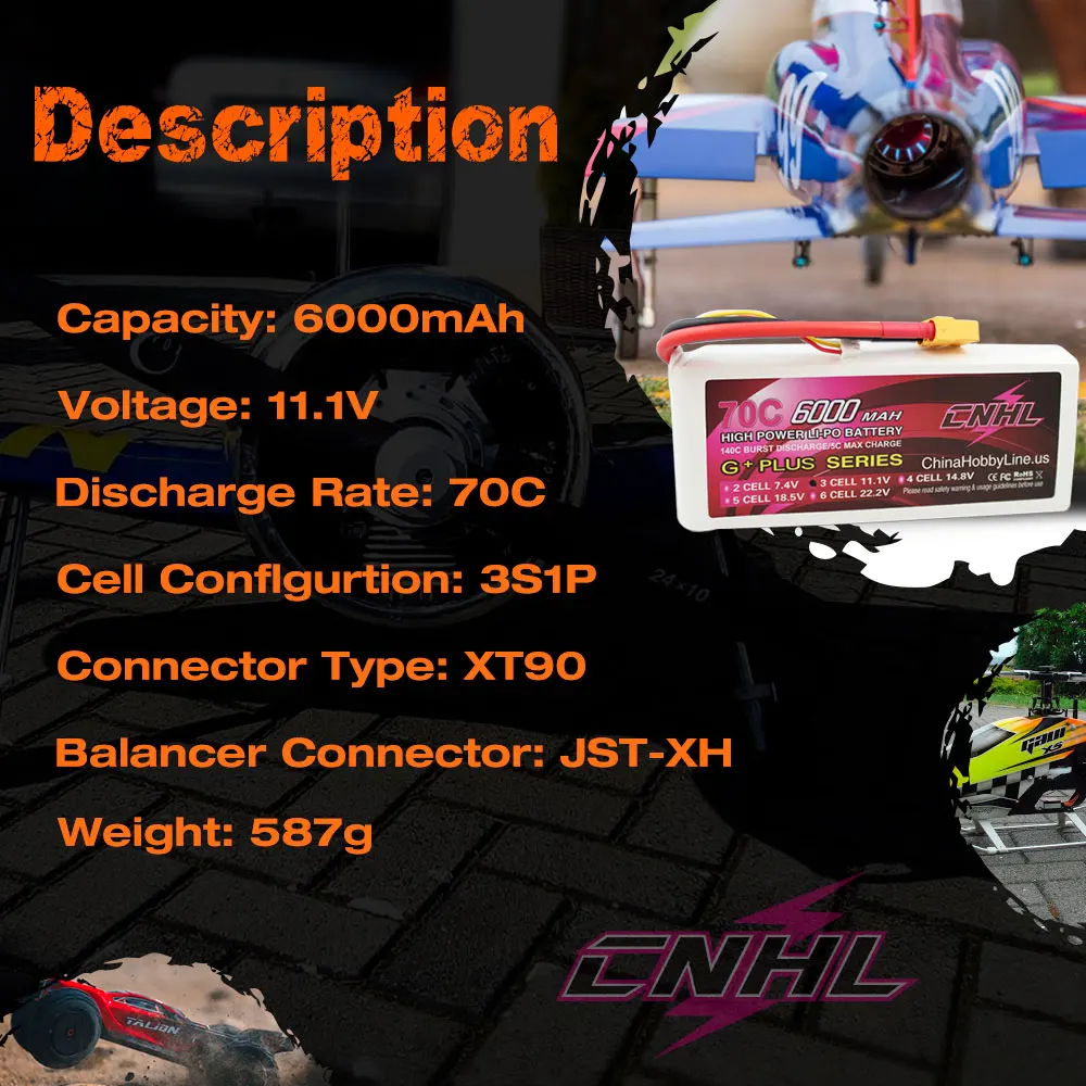 CNHL Lipo 3S 11.1V Battery 6000mAh 70C G+PLUS With XT90 Plug For RC Car Airplane Helicopter Jet Edf Speedrun Truck Buggy Truggy