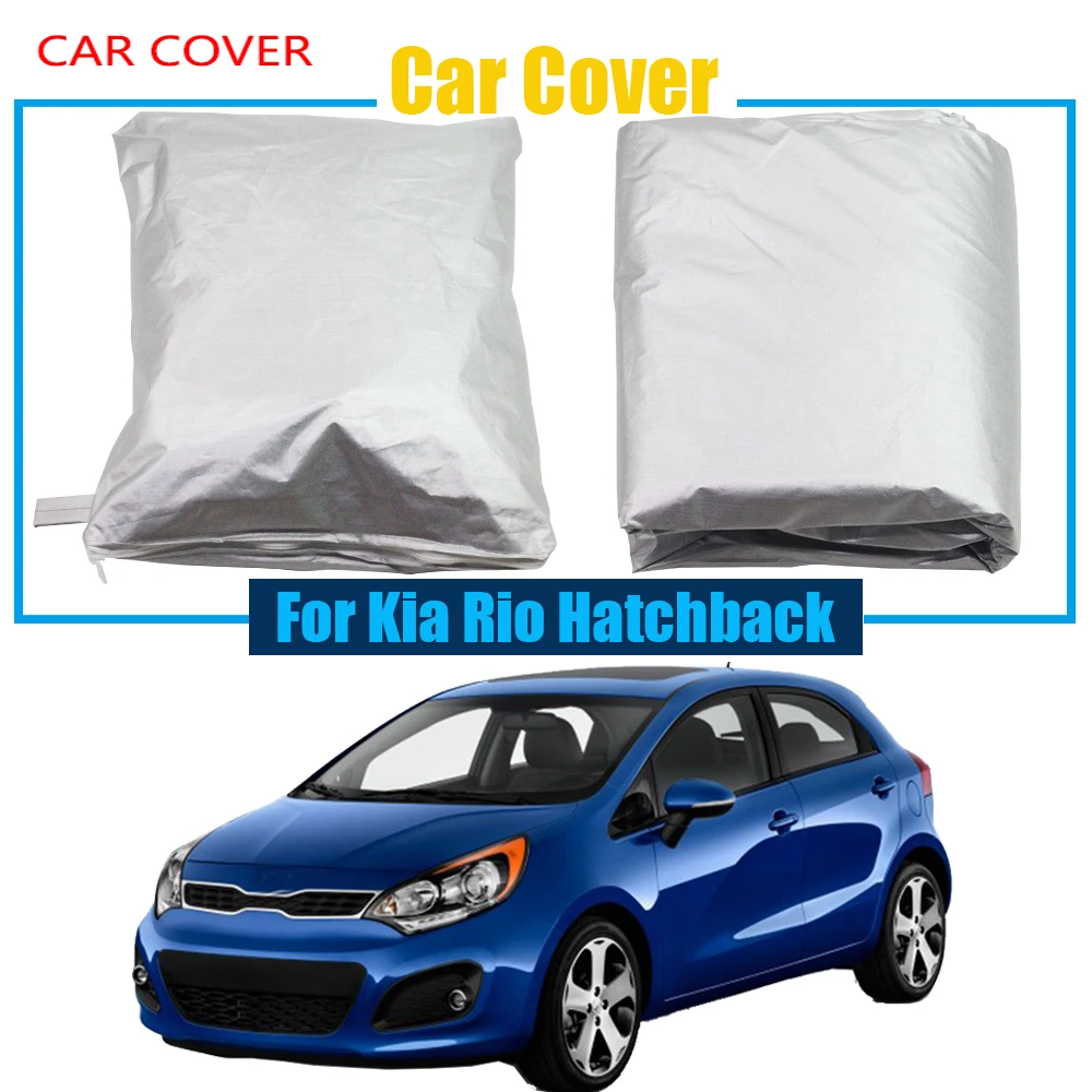 

Автомобильный чехол, уличный УФ-защита от солнца, снега, дождя, защитный чехол, автомобильный чехол для Kia Rio Hatchback
