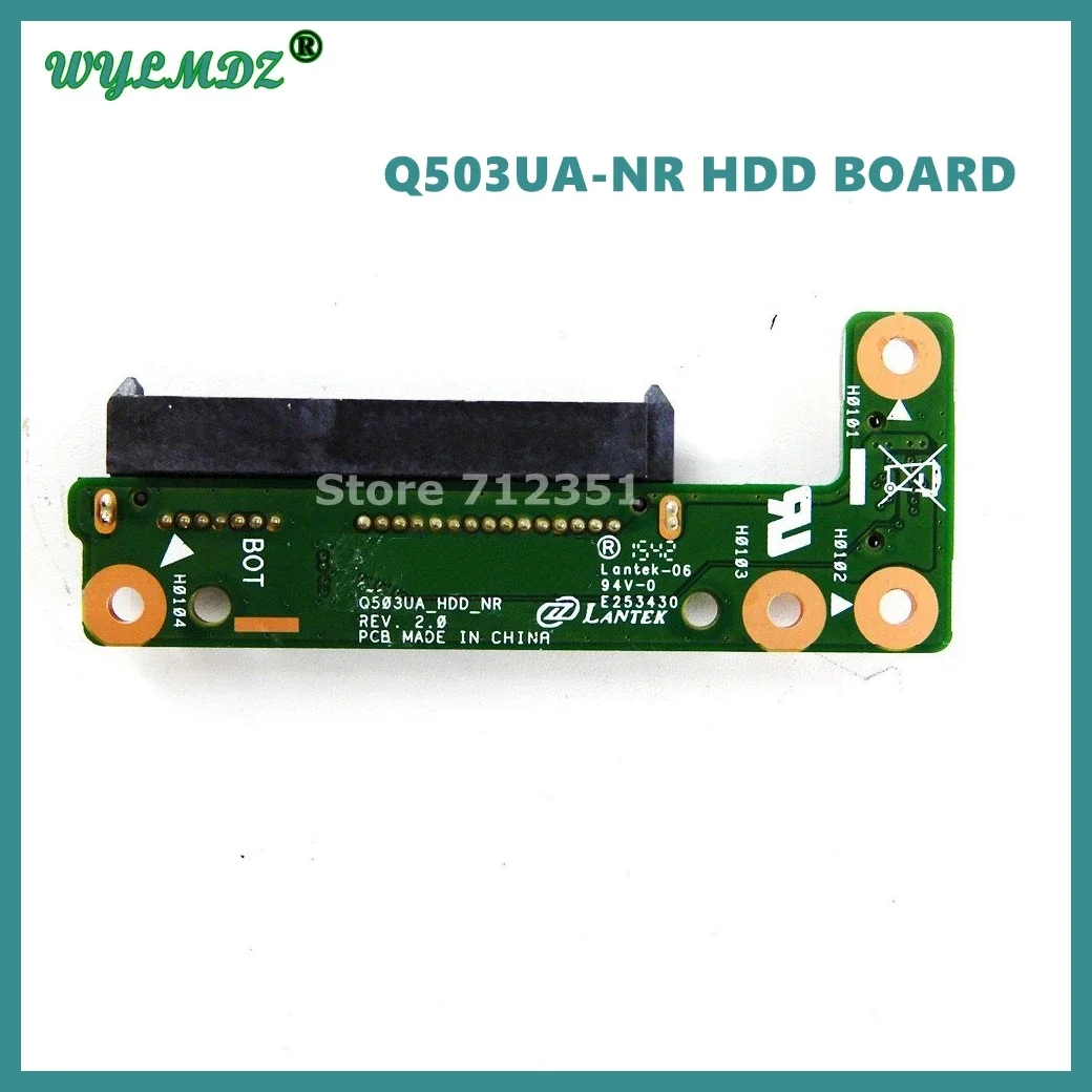 

Q503UA-NR HDD BOARD For Asus Q503 Q503U Q503UA Laptop HDD Hard Drive Board Q503UA HDD BOARD