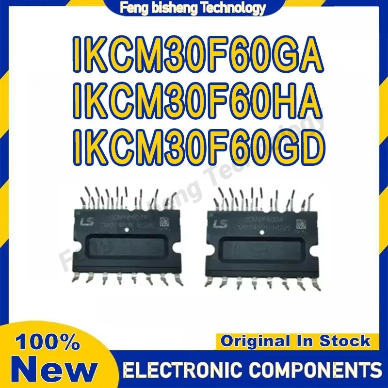 New original IKCM30F60GA IKCM30F60GD IKCM30F60HA IPM module Integrated Circuits in stock