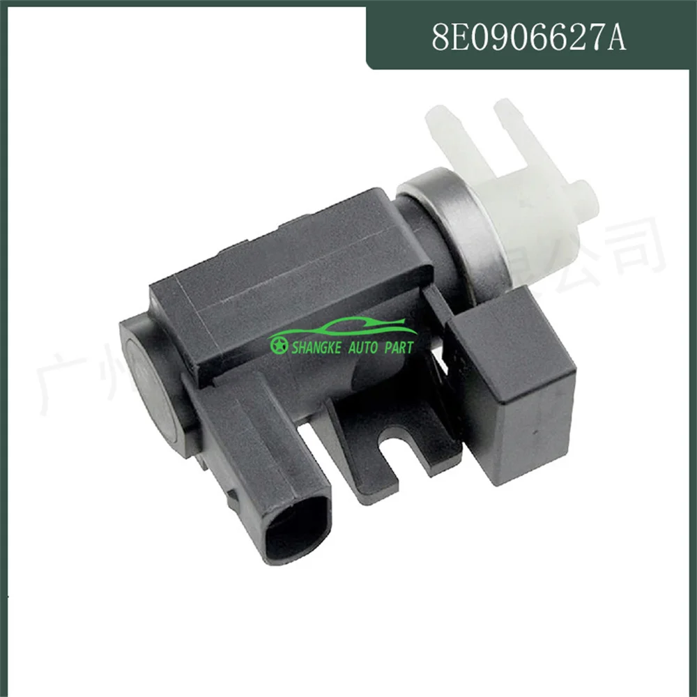 Exhaust Control Pressure Converter Solenoid Valve OEM 8E0906627A 555195A 722903190 FOR AAudi A4 AAvant A6 4B 8E B6 C5 8E2 1.9TDI