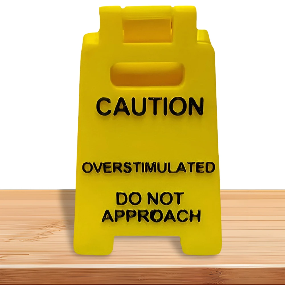 Caution Overstimula…