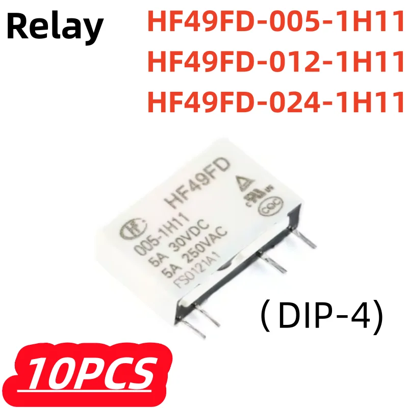 10Pcs/lot 100% New HF49FD/024-1H11 HF49FD/012-1H11 HF49FD/005-1H11 Power Relay HF49FD-012-1H11 HF49FD-005-1H11 HF49FD-024-1H11