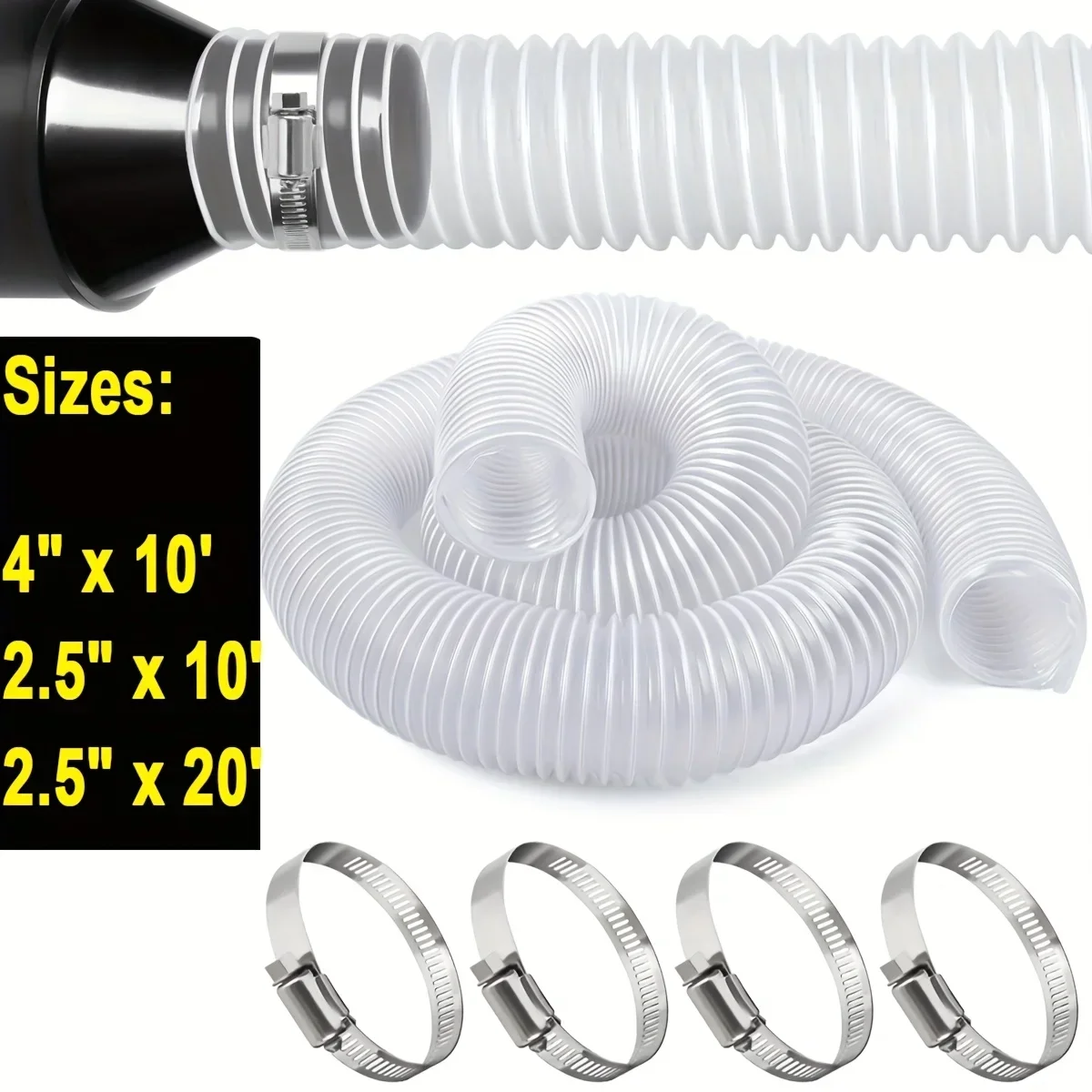 

Flexible PVC Dust Collection Hose 4"x 10', 2.5''x 20', 2.5''x 10' , Stainless Steel Hose Clamps, Reinforced Coated Wire Helix