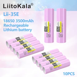 10 sztuk LiitoKala INR18650 35E oryginalna moc 18650 bateria litowa 3500mAh 3.7v 25A wysokiej mocy INR18650 dla narzędzia elektryczne