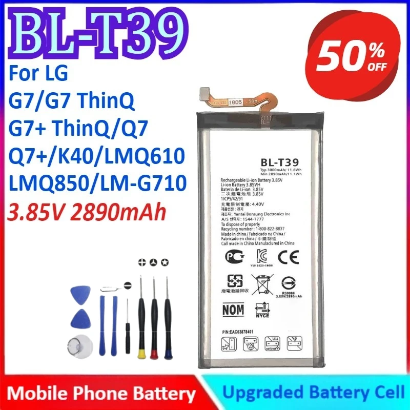 

BL-T39 3.85V 2890mAh Mobile Phone Battery For LG G7/G7 ThinQ/G7+ ThinQ/Q7/Q7+/K40/LMQ610/LMQ850/LM-G710 with free tools