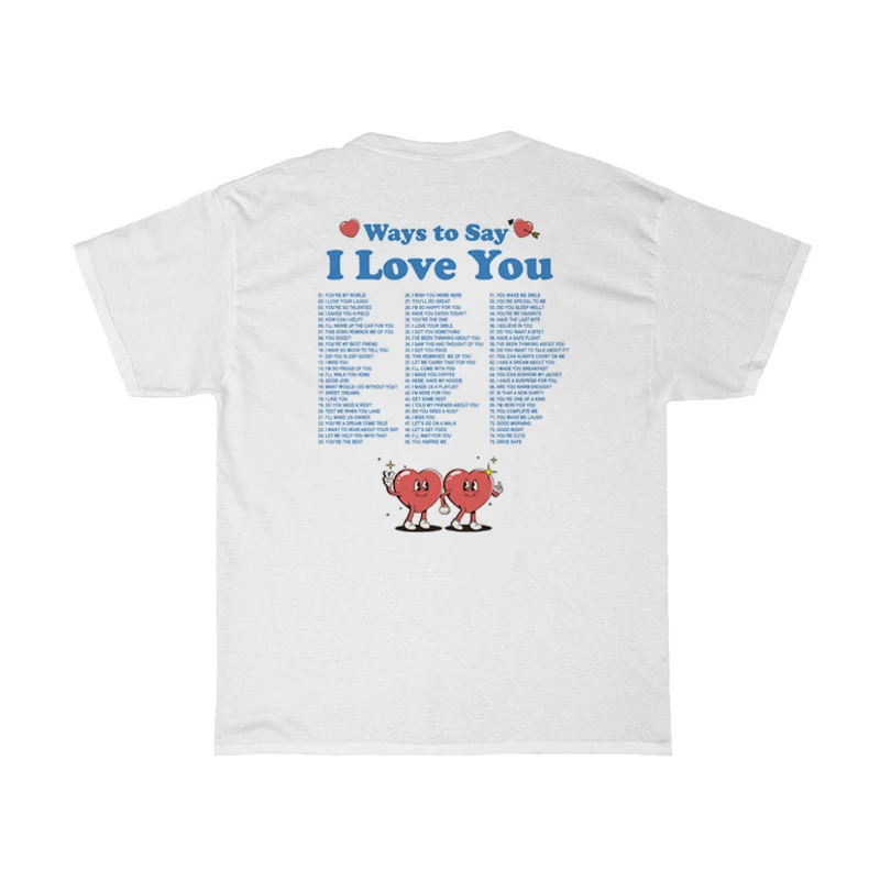 Ways to Say I Love You Back Print T-Shirts Women Oversized Retro Aesthetic Inspiritional T Shirt Cute Valentines Day Tees Gifts