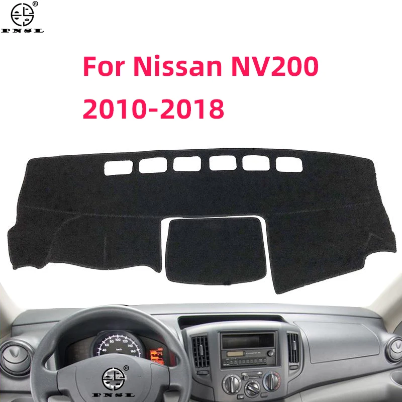 For Nissan NV200 Evalia Vanette Chevrolet City Express 2010~2017 2018 Car Dashboard Cover Pat Dash Board Mat Carpet Dashmat Cape