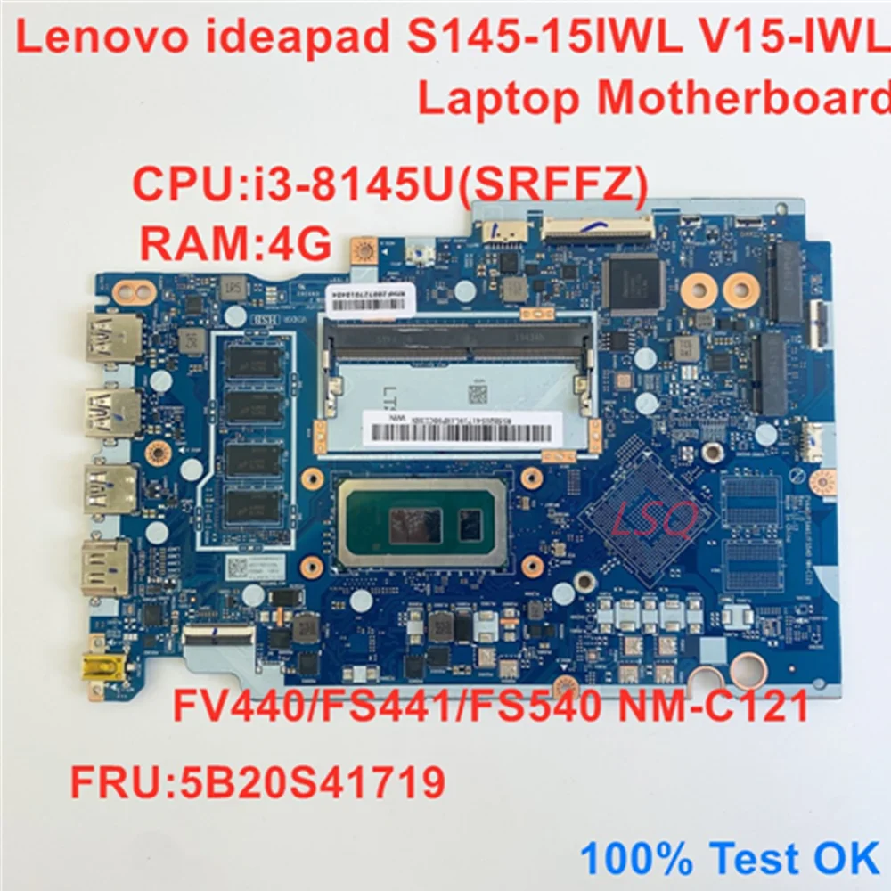 For Lenovo IdeaPad S145-15IWL V15-IWL Laptop Motherboard NM-C121 CPU i3-8145U RAM 4G FRU 5B20S41719 100% Test OK