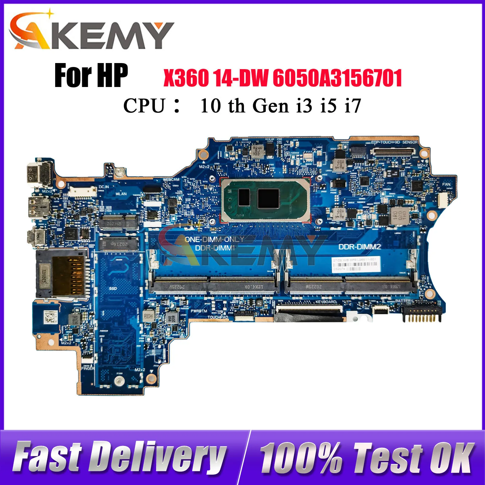 6050A3156701 Per HP Pavilion X360 14-DW Scheda Madre Del Computer Portatile Con i3 i5 i7 CPU DDR4 L96510-601 L96511-601 100% Completamente Testato