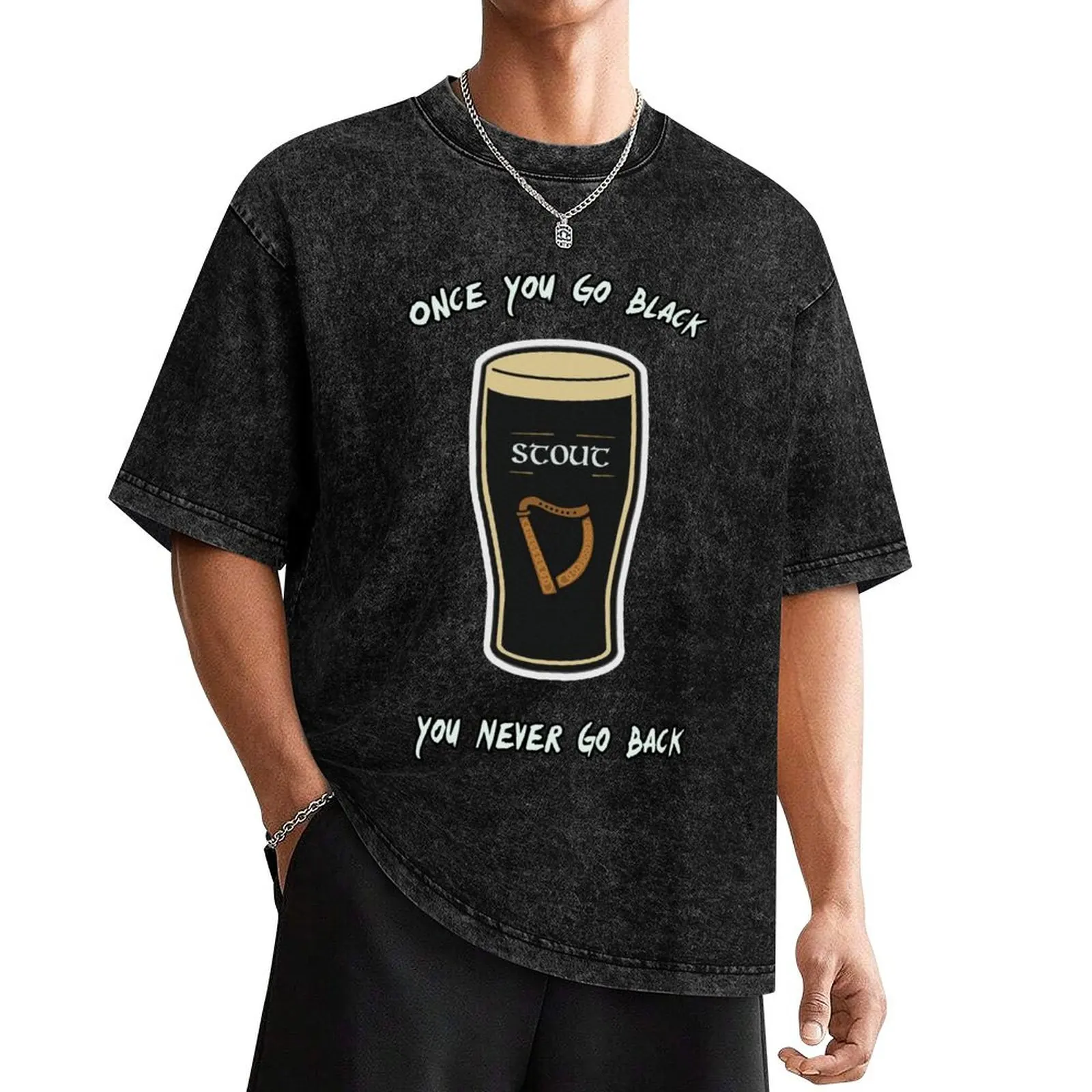 

Stout - Once You Go Black... T-Shirt designer shirts summer top sports fans mens champion t shirts