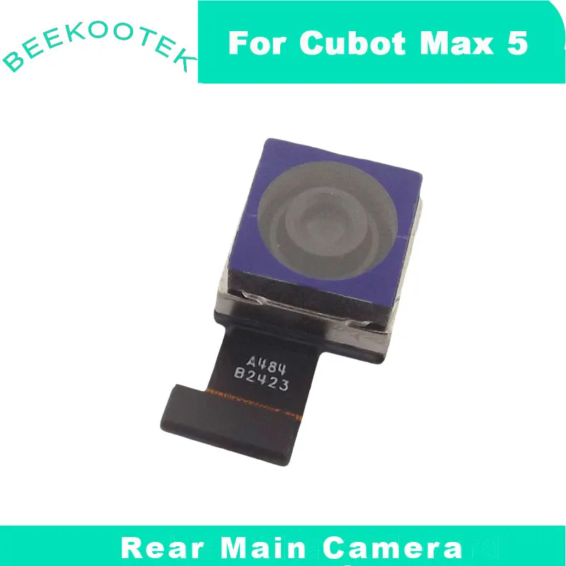 New Original Cubot Max 5 Rear Main Camera Cell Phone Back Camera Module Accessories For Cubot Max 5 Smart Phone