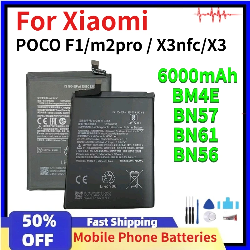 

6000mAh High-Performance Mobile Phone Battery for Xiaomi POCO F1/M2 Pro/X3 NFC/X3 (BM4E BN57 BN61 BN56) Compatibility Batteries