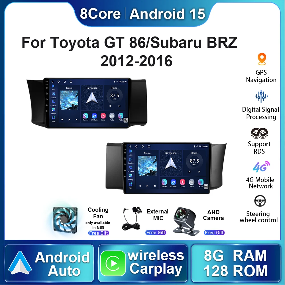 

8G+128G Android 15 Car Radio For Toyota GT 86 /Subaru BRZ 2012 2013 2014 2015 - 2016 Navigation Screen Carplay Multimedia Player
