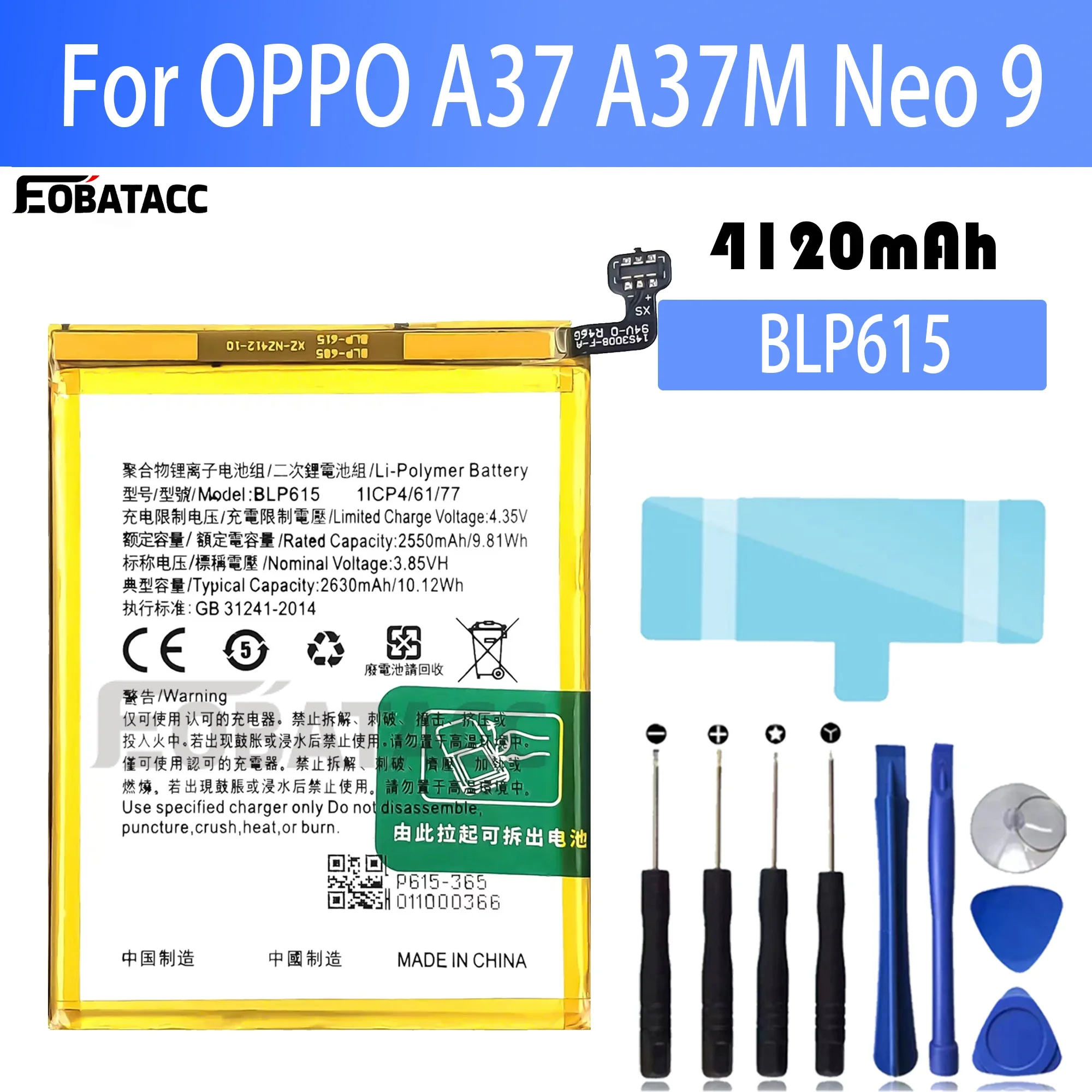 

100% New Original Battery BLP615 For OPPO BLP-615 A37 A37M Neo 9 Battery + Free Tools