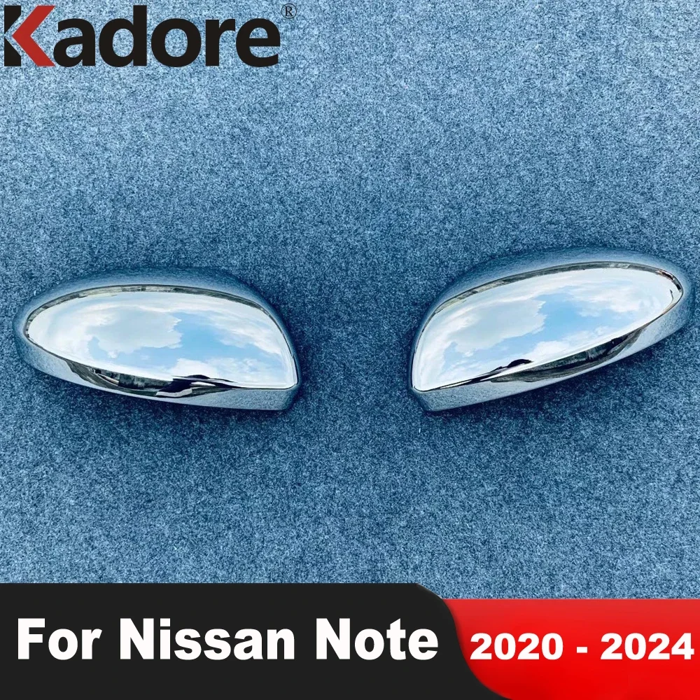 For Nissan Note 2020 2021 2022 2023 2024 Chrome Door Rearview Mirror Cover Trims Side Wing Mirrors Cap Shell Overlay Accessories