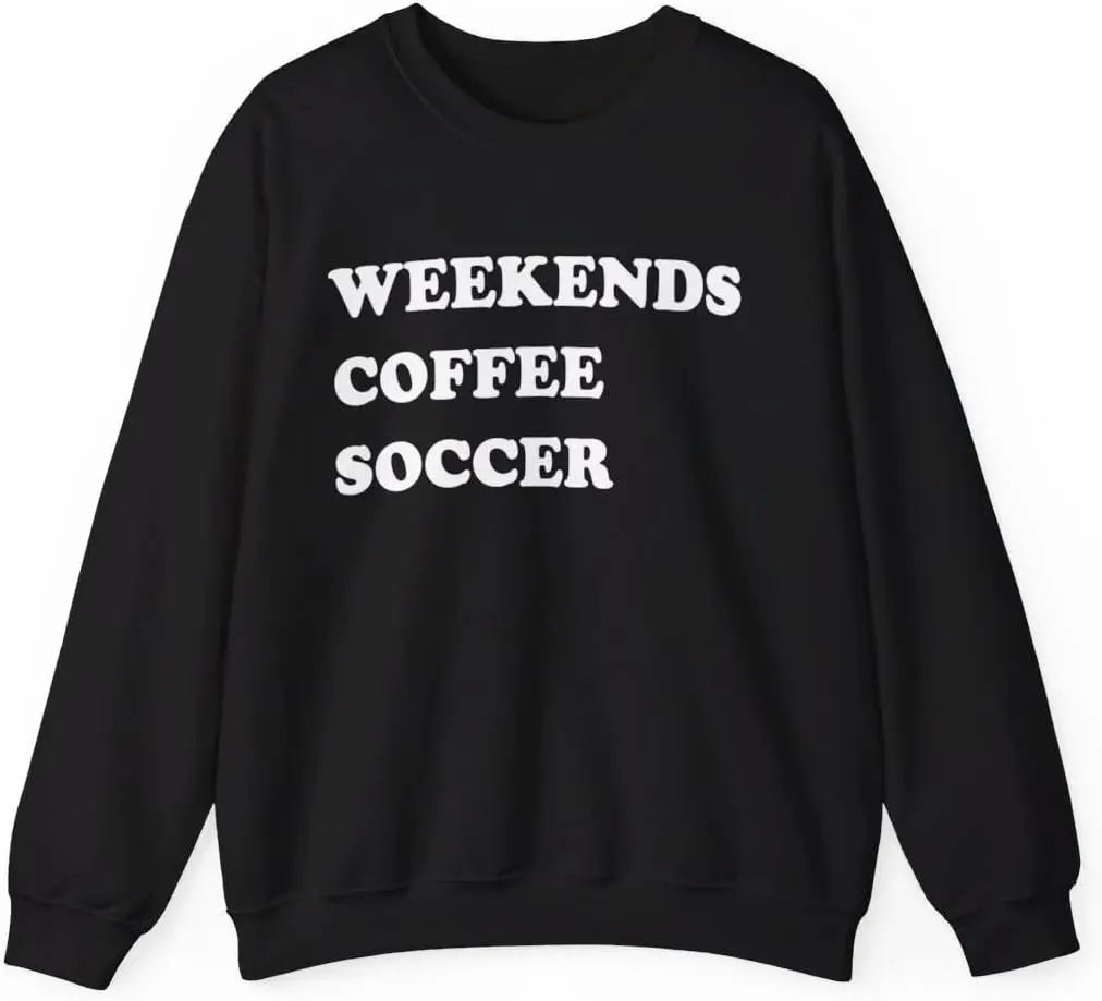 Weekends Soccer Saturdays Sweatshirt, Gift for Soccer Mom