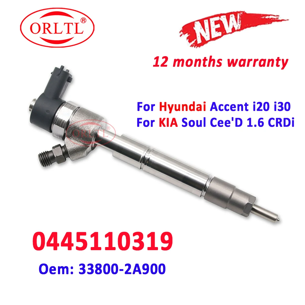 

ORLTL 0445110319 Diesel Fuel Injector Nozzle 0 445 110 319 33800-2A900 For Hyundai Accent i20 i30 For KIA Soul Cee'D 1.6 CRDi