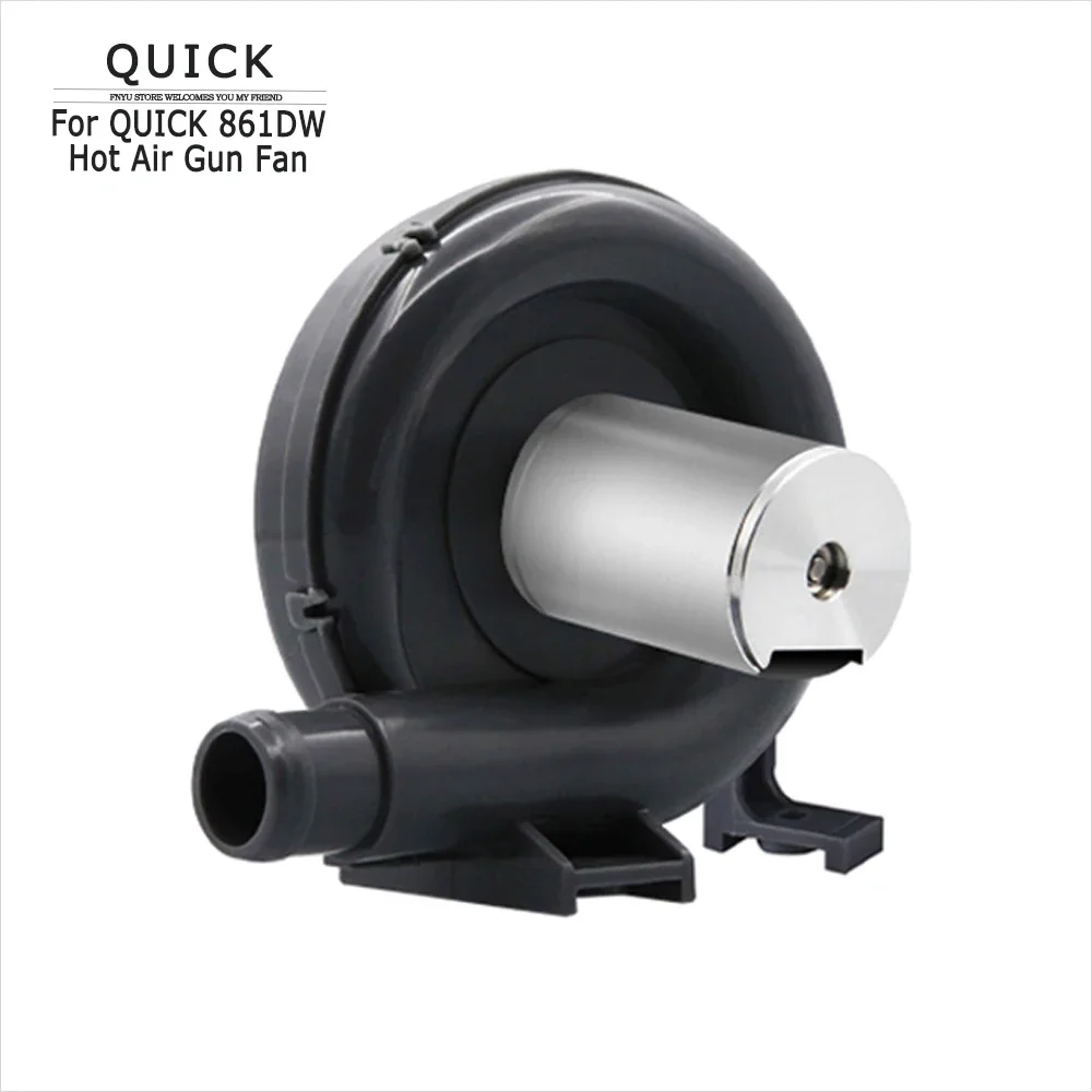 Fan Assembly Quick 861DW Welding Station Hot Air Gun Fan for Quick 957DW+ Hot Air Gun Replacing Original Accessories