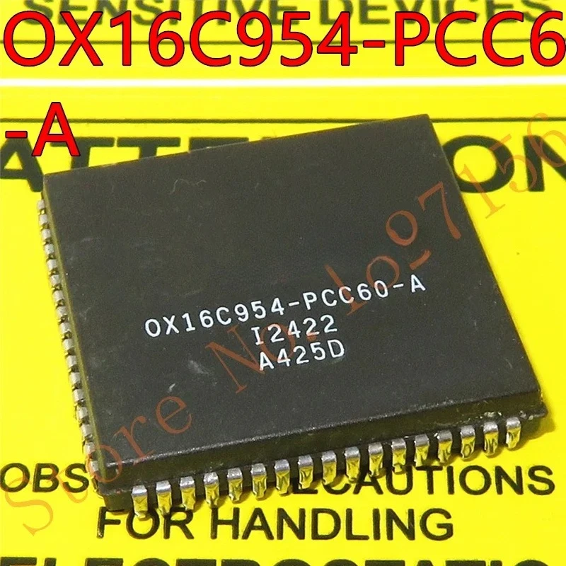 NEW ORIGINAL New Arrival Promotion 1PCS OX16C954-PCC60-A OX16C954PCC60A OX16C954 PCC60 A PLCC