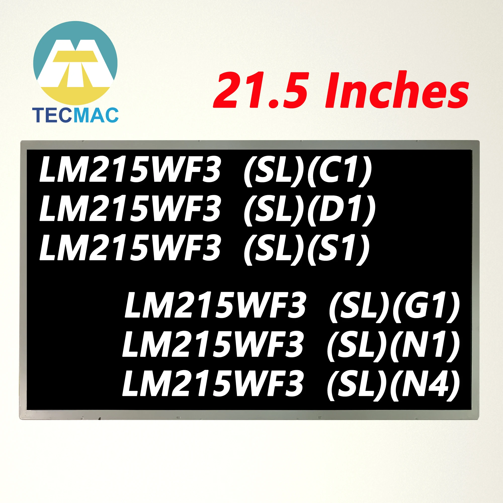 

New 21.5 Inches Screen LM215WF3 SLC1 SLD1 SLS1 SLG1 SLN1 SLN4 SLK1 LCD Display Panel Replacement