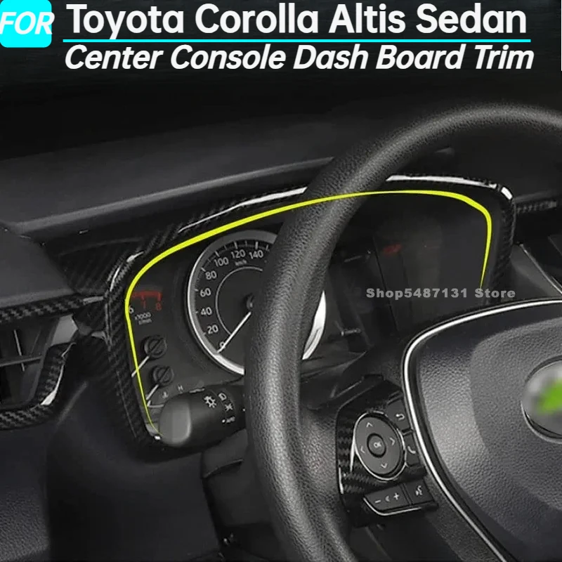 

Car Center Console Dash Board Trim Dashboard Frame Cover for Toyota Corolla Altis Sedan Interior Accessories 2020 2021 2022 LHD