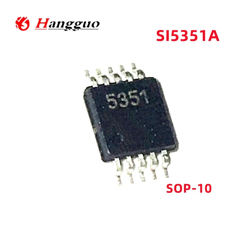 5PCS/Lot Original SI5351A MSOP-10 SI5351 MSOP10 SI5351A-B-GTR MSOP 5351 SMD SI5351A-B-GT IC Chip