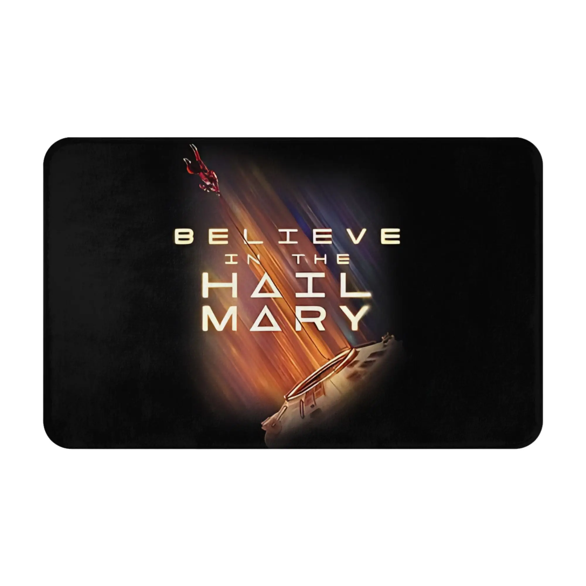 Believe In The Hail Mary Decorations Bathroom Mat Project-Hail-Mary Doormat Living Room Carpet Entrance Door Rug Home Decoration
