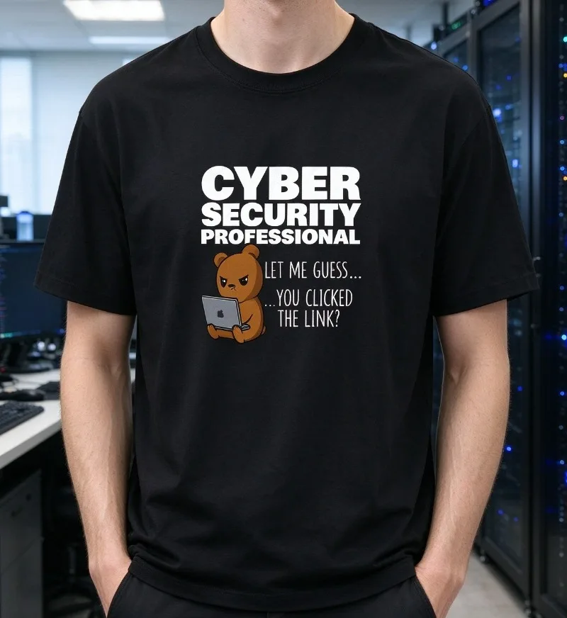 Cyber Security Professional Let Me Guess You Clicked The Link T-Shirt Men Modal Short Sleeve Funny Programmer Bear Tee