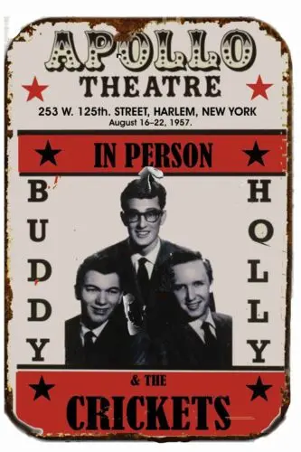 1pcs Buddy Holly & Crickets METAL TIN SIGN  12 X 18 1st white band at Apollo