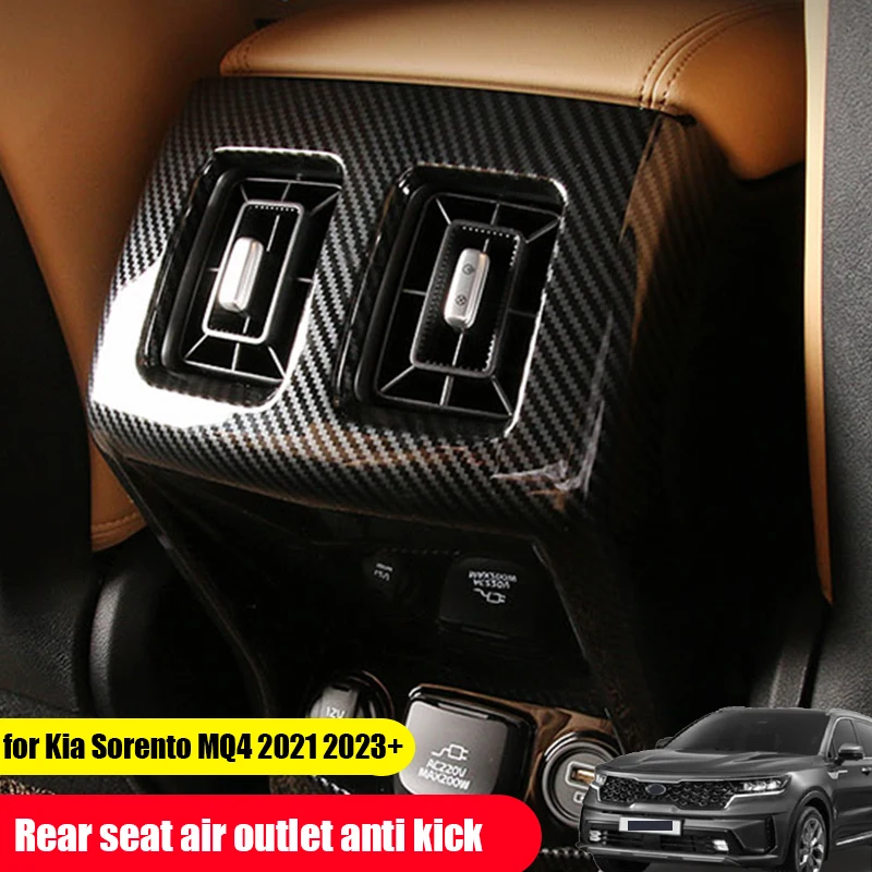 

For Kia Sorento MQ4 2021 2022 2023 2024 Rear seat air conditioning vents covered with anti kick ABS carbon fiber pattern