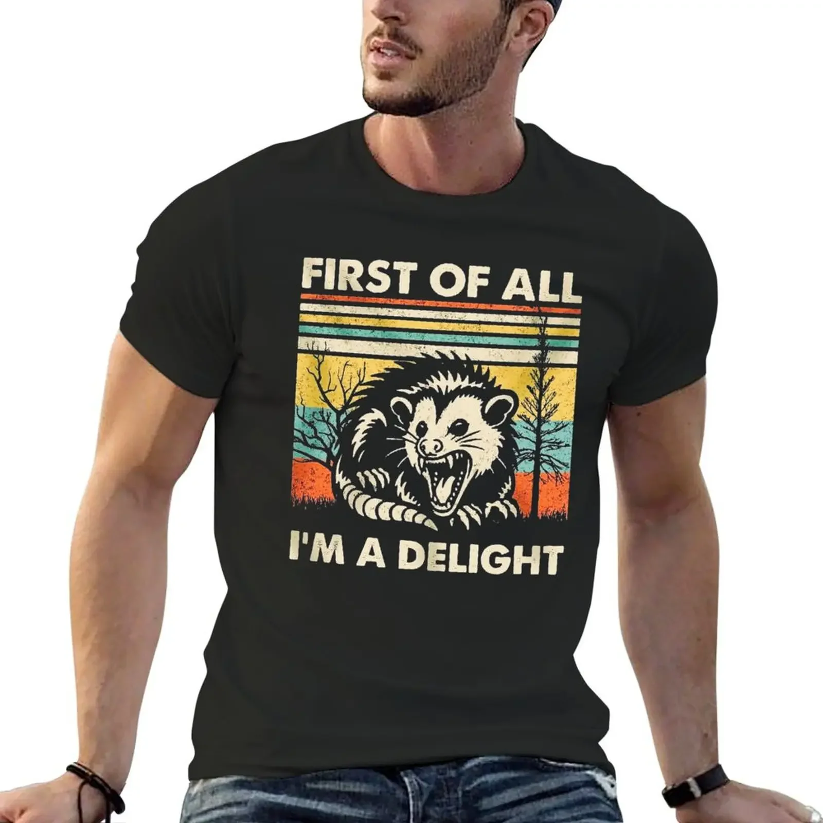 

First Of All I'm A Delight Sarcastic Angry Opossum Lover T-Shirt plain oversized t shirt men tshirt