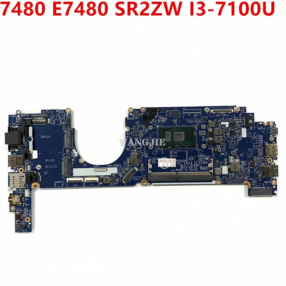 

For Dell Latitude 7480 E7480 Laptop Motherboard CN-03V9YR 03V9YR 3V9YR CAZ20 LA-E132P REV:1.0 With SR2ZW I3-7100U Refurbished
