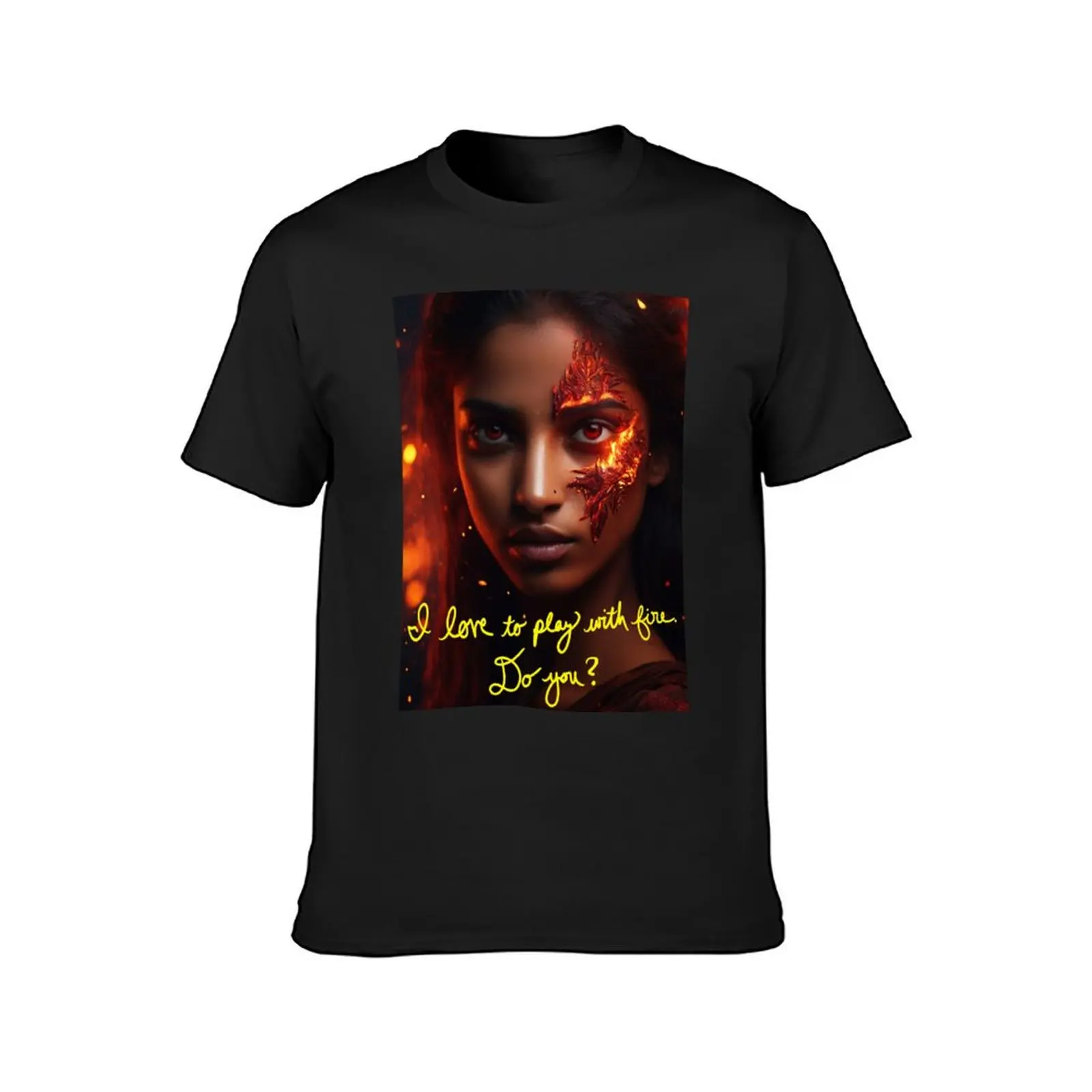 Love to play with Fire; Cinematic Digital Art; T-Shirt Aesthetic clothing tops oversizeds mens clothes