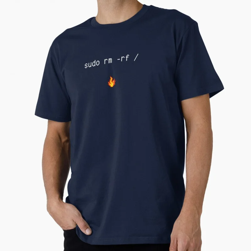 

Sudo rm -rf : - Linux command delete all funny Gift t shirt Software Engineer Graphic clothes Developer humor Large size Tops