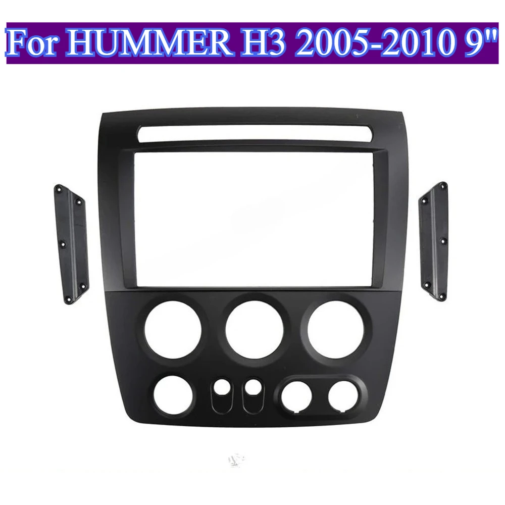 

For HUMMER H3 LHD 2005-2010 Car Audio 9'' Big Screen Head Unit Dash Fascia Panel Frame Kit Adapter Radio Dash Black Plastic Tool