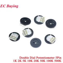 5-100Pcs Double Gear Dial Potentiometer 1K 5K 10K 20K 50K 100K Ohm 5Pin Volume Switch Disk B102 B502 B103 B203 B503 B104 Radio