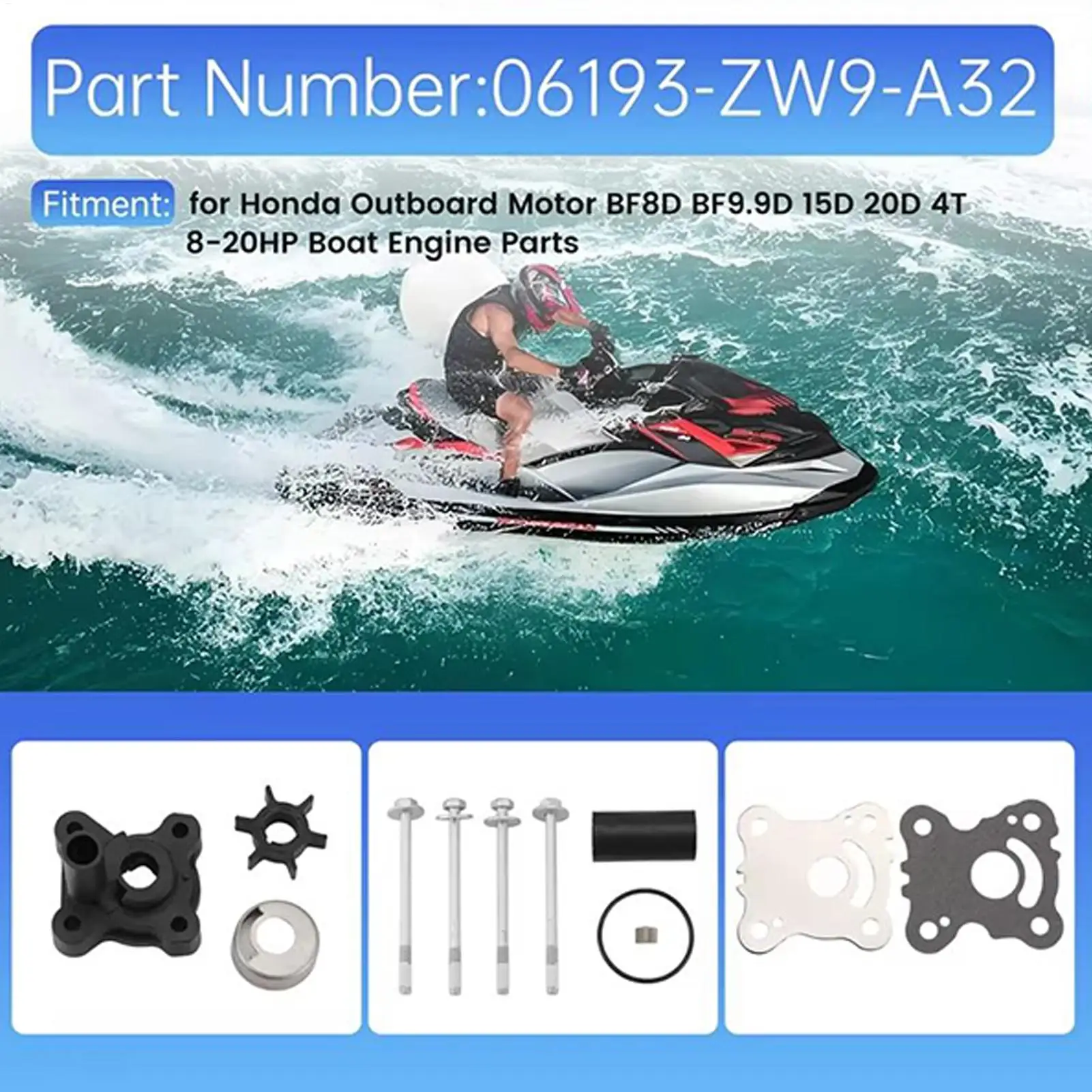 

Для подвесных моторов Honda 06193-ZW9-A32 BF8D BF9.9D 15D 20D 4T 8-20HP Ремонт крыльчатки насоса Прецизионный прочный быстрый морской двигатель