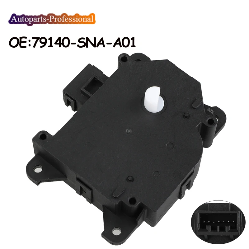 

New HVAC Heater Blend Door Actuator For Honda Civic 2006-2011 79140SNAA01 79140-SNA-A01 604-879 604879 Car Auto accessorie