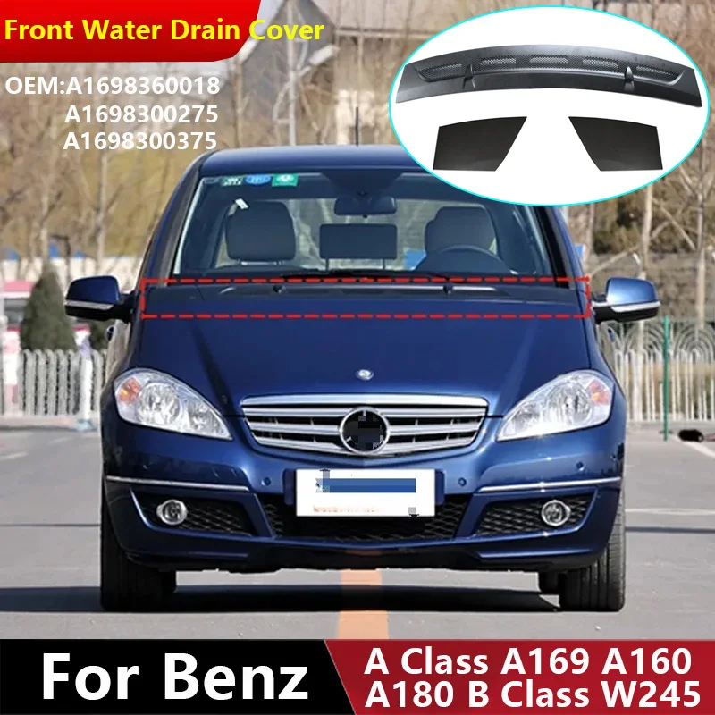 

For Mercedes Benz A Class A169 A160 A180 B Class W245 Front Water Drain Cover Replace A1698360018 A1698300275 A1698300375
