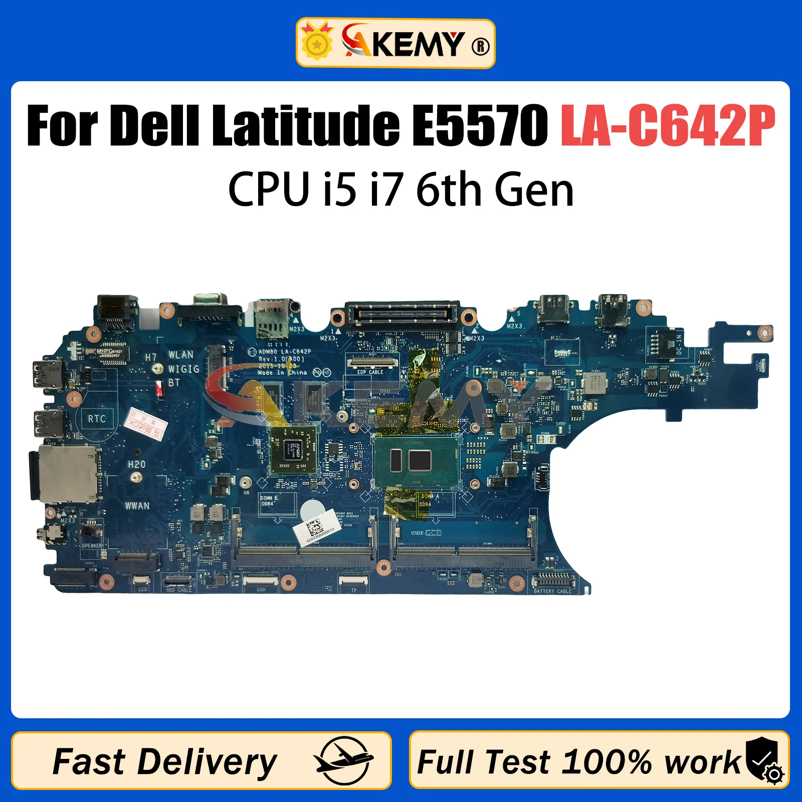 

AKEMY LA-C642P Laptop Motherboard For Dell Latitude E5570 0GVKV9 0WK23X 0J1PDD 216-0864018 Mainboard with I5-6300U I7-6600U V2G