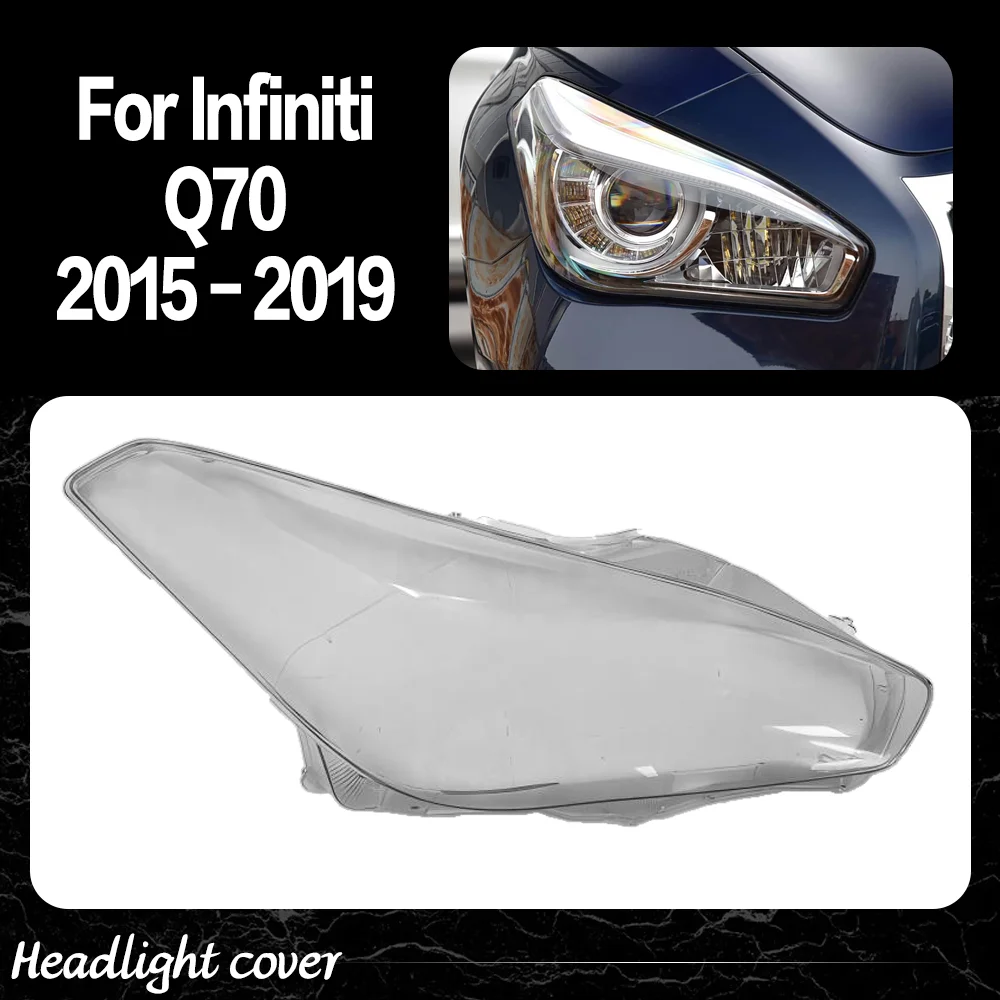 

Car Front Lights Cover For Infiniti Q70 2015 2016 2017 2018 2019 Headlight Lens Glass Case Front Lights Shell Car parts