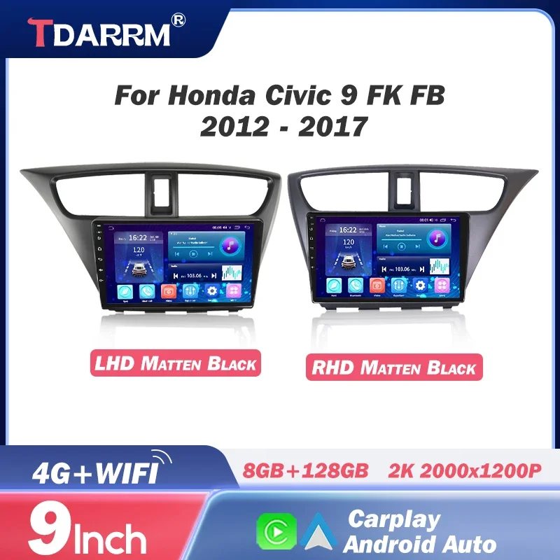 

TDARRM For Honda Civic 9 FK FB 2012 - 2017 Car Radio Multimedia Video Player Navigation GPS Android 10 No 2din 2 din dvd